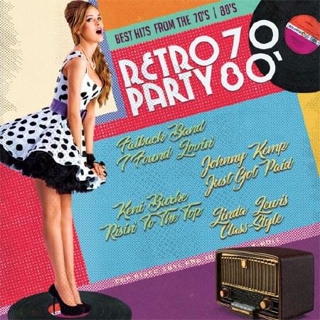 Постер к Retro Party 70-80' (2017)