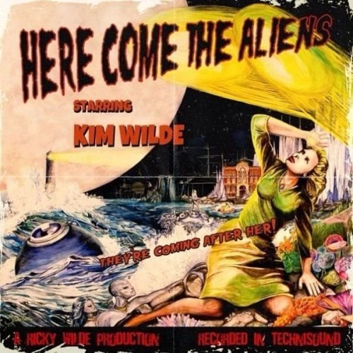 Постер к Kim Wilde - Here Comes The Aliens (2018)