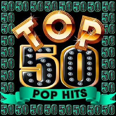Постер к Top 50 Pop Hits (2018)