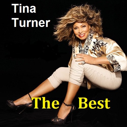 Постер к Tina Turner - The Best. 2CD (2018)