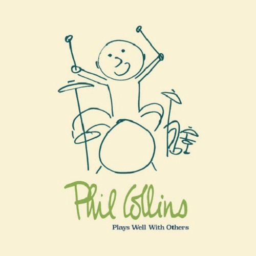 Постер к Phil Collins - Play Well With Others. 4CD (2018) MP3