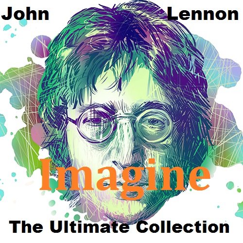 Постер к John Lennon - Imagine: The Ultimate Collection (2018)