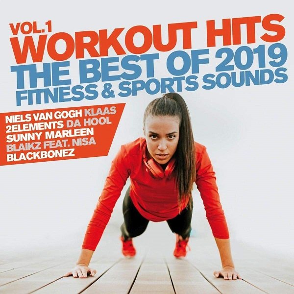 Постер к Workout Hits Vol.1. The Best Of 2019 Fitness & Sports Sound (2019)
