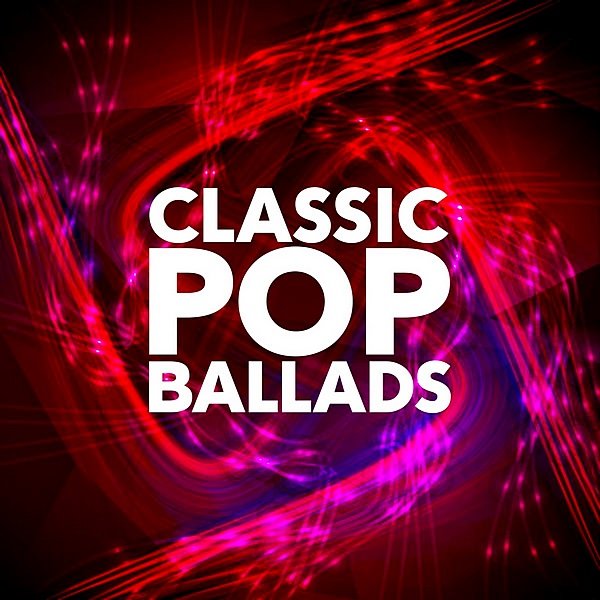 Постер к Classic Pop Ballads (2019)