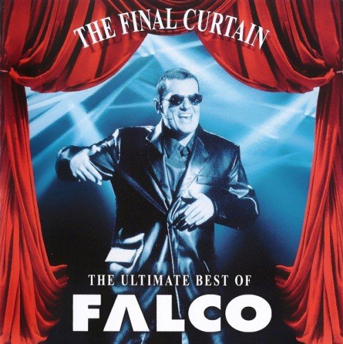 Постер к Falco - The Final Curtain: The Ultimate Best Of Falco (1998)