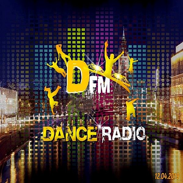 Постер к Radio DFM: Top D-Chart (12.04.2019)