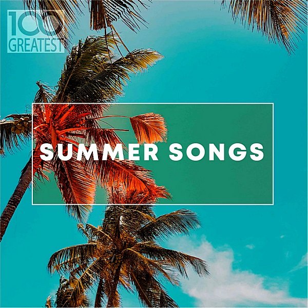 Постер к 100 Greatest Summer Songs (2019)