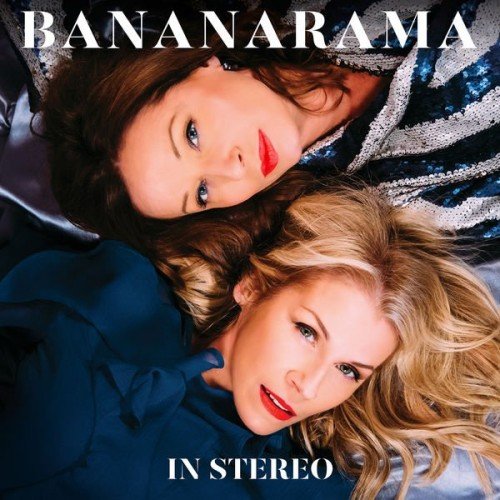 Постер к Bananarama - In Stereo (2019)