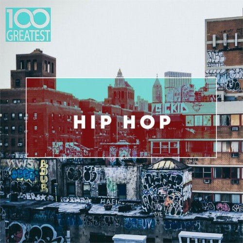 Постер к 100 Greatest Hip-Hop (2019)