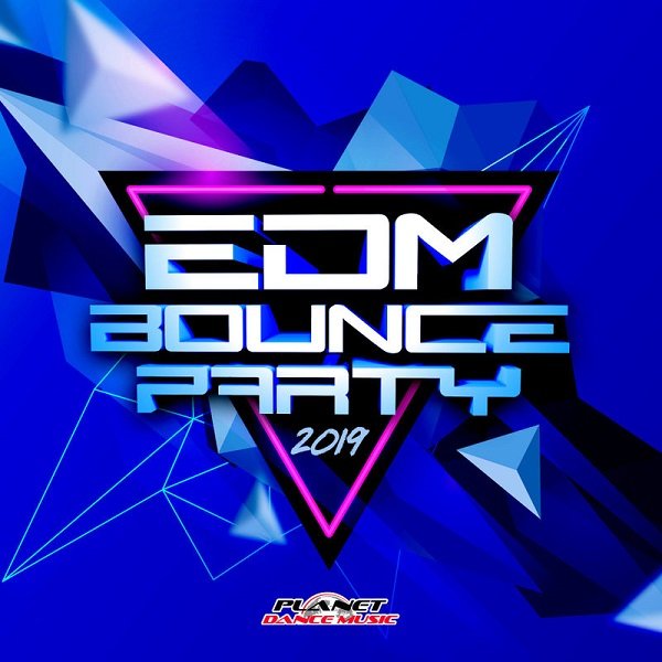 Постер к EDM Bounce Party (2019)