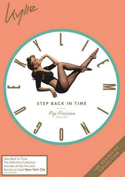Постер к Kylie Minogue - Step Back in Time: The Definitive Collection. 2CD (2019)