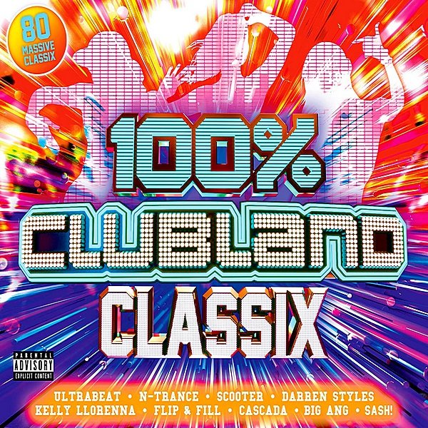 Постер к 100% Clubland Classix (2019)