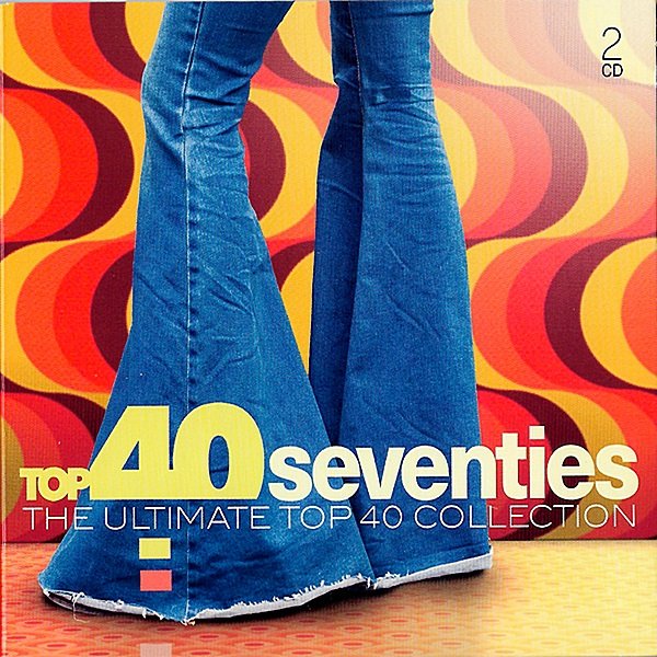 Постер к Top 40 Seventies. The Ultimate Top 40 Collection (2019)