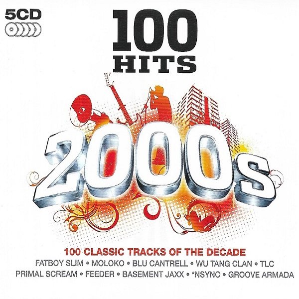 Постер к 100 HITS 2000s. 5CD (2008) MP3