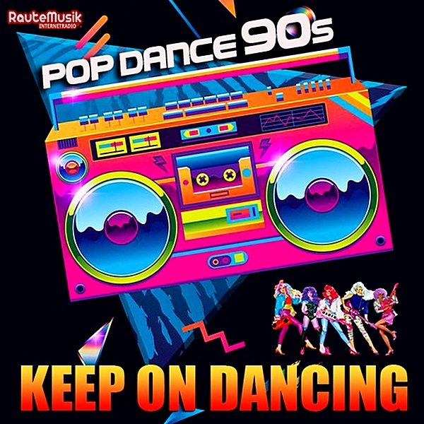 Постер к Keep On Dancing: Pop Dance 90s