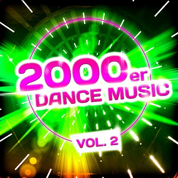Постер к 2000er Dance Music Vol.2 (2019)