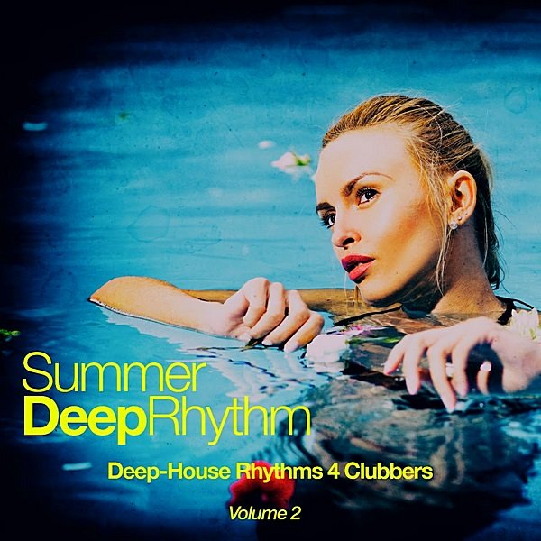 Постер к Summer Deep Rhythm Vol.2 (2019)