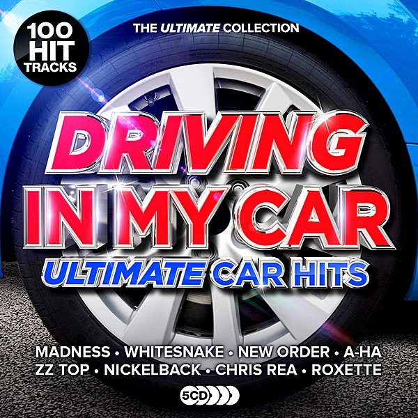 Постер к Driving In My Car: Ultimate Car Anthems (2019)