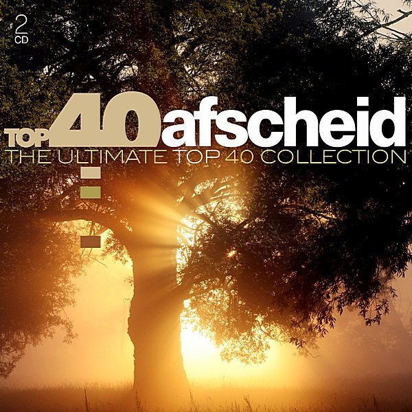 Постер к Top 40 Afscheid: The Ultimate Top 40 Collection (2019)