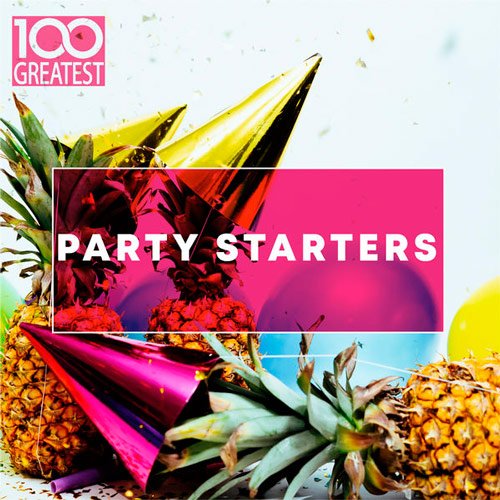 Постер к 100 Greatest Party Starters (2019)