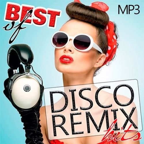 Постер к Best Of Disco Remix Hits (2019)