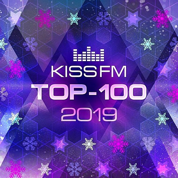 Постер к Kiss FM: Top 100 Итоговый 2019 (2020)
