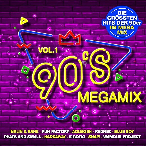 Постер к 90's Megamix Vol.1: Die Grossten Hits Der 90er Im Megamix (2020)