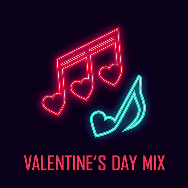 Постер к Valentine's Day Mix (2020)