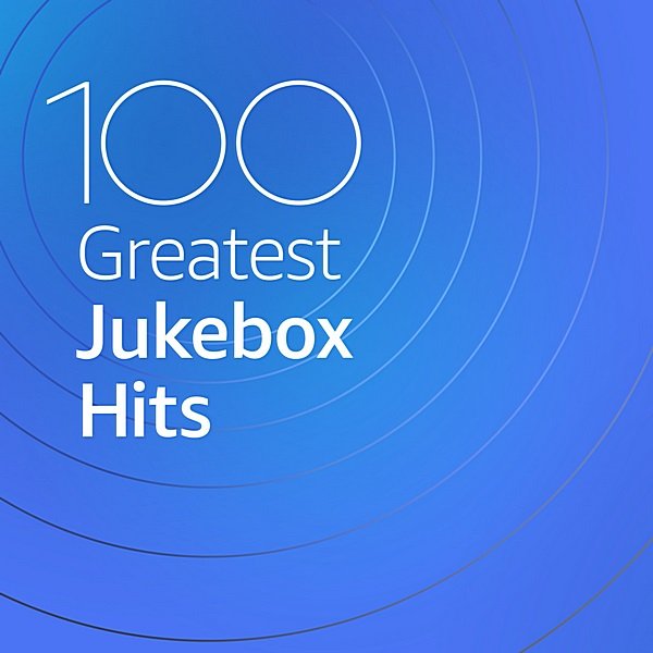 Постер к 100 Greatest Jukebox Hits (2020)