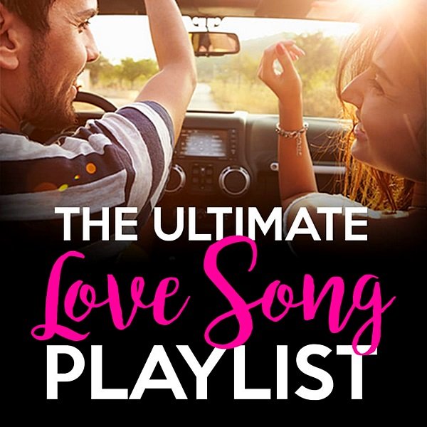 Постер к The Ultimate Love Songs Playlist (2020) MP3