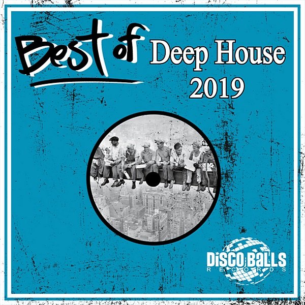 Постер к Best Of Deep House 2019 (2020)
