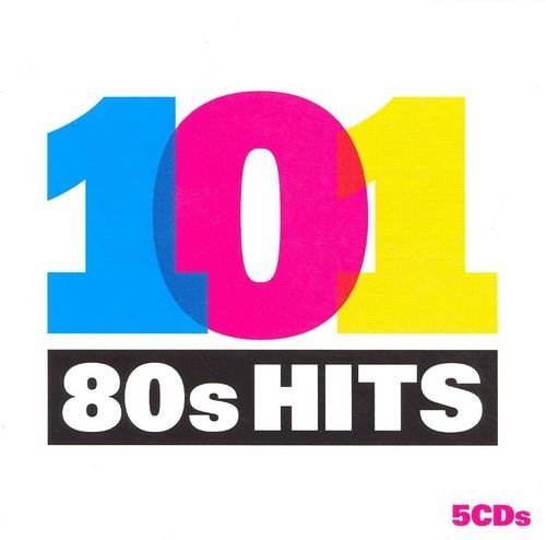Постер к 101 80s Hits (2007)