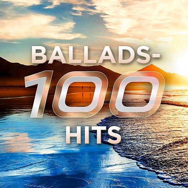Постер к Ballads: 100 Hits (2020)