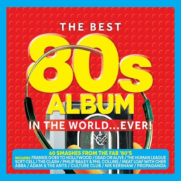 Постер к The Best 80s Album in the World... Ever! (2020)
