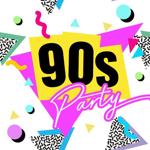 Постер к 90s Party: Ultimate Nineties Throwback Classics (2020)