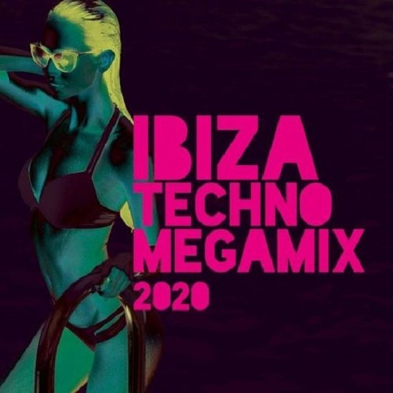 Постер к Ibiza Techno Megamix (2020)