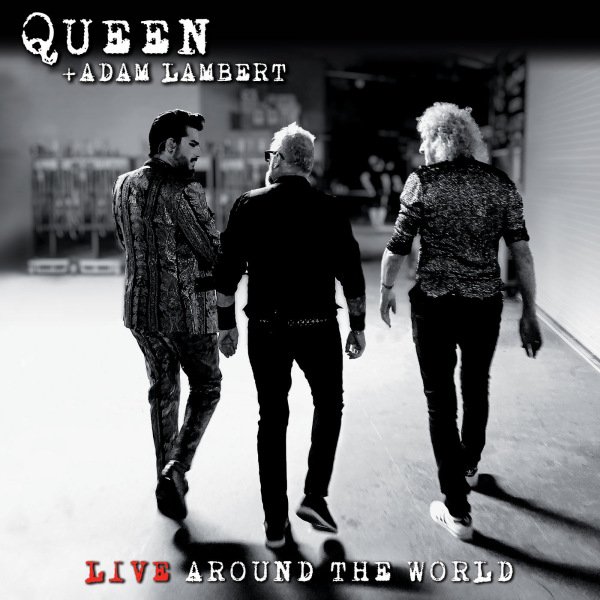 Постер к Queen + Adam Lambert - Live Around the World (2020)