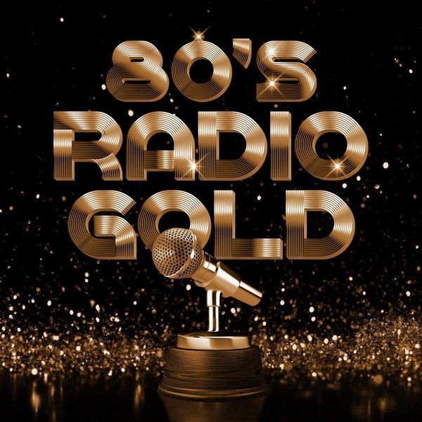 Постер к 80's Radio Gold (2020)