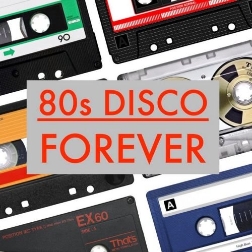 Постер к 80s Disco Forever (2020)