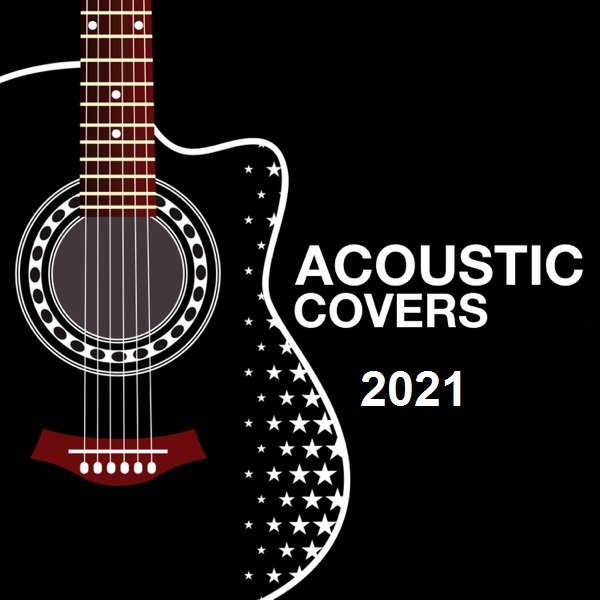 Постер к Acoustic Covers (2021)