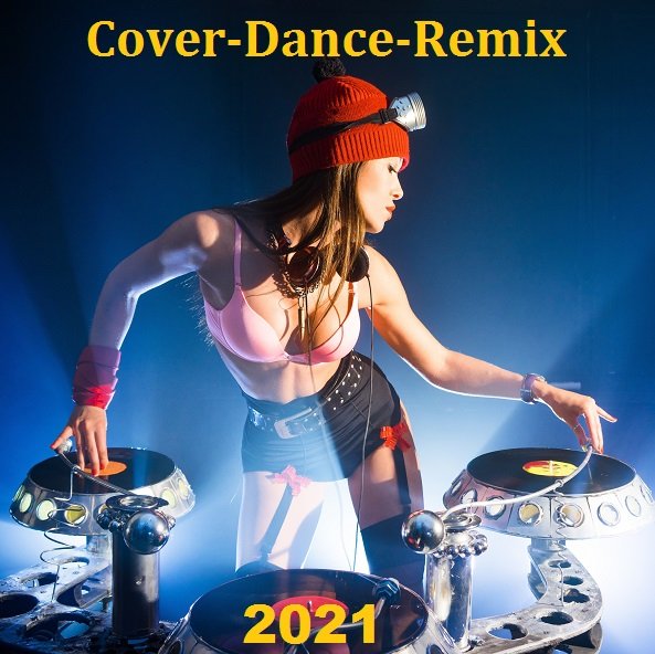 Постер к Cover-Dance-Remix (2021)