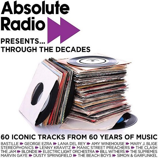 Постер к Absolute Radio Presents Through The Decades (2021)