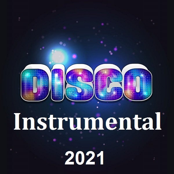 Постер к Disco Instrumental (2021)
