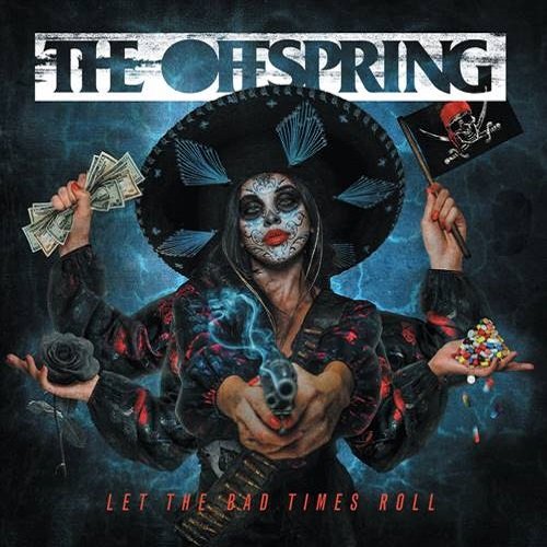 Постер к The Offspring - Let The Bad Times Roll (2021)