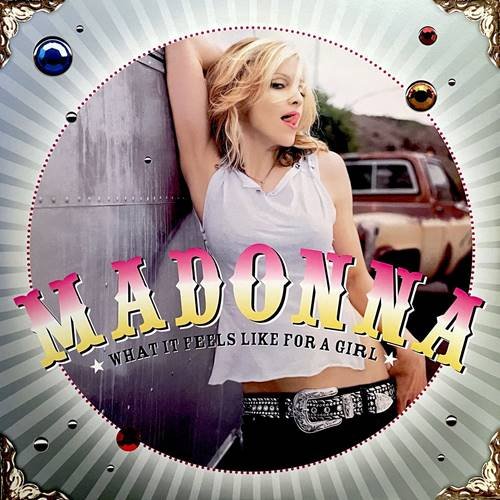 Постер к Madonna - What It Feels Like For A Girl (2021)