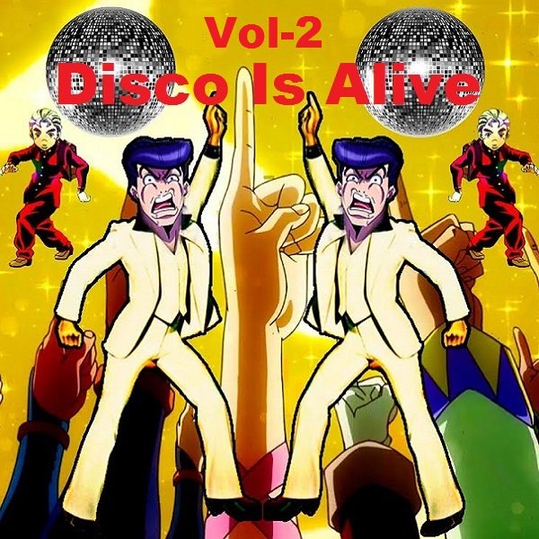Постер к Disco Is Alive Vol-2 (2021)