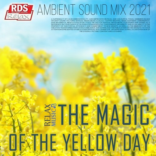 Постер к The Magic Of The Yellow Day (2021)