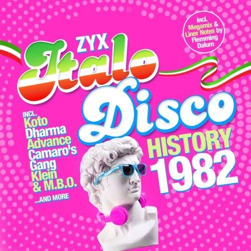 Постер к ZYX Italo Disco History 1982 (2021)