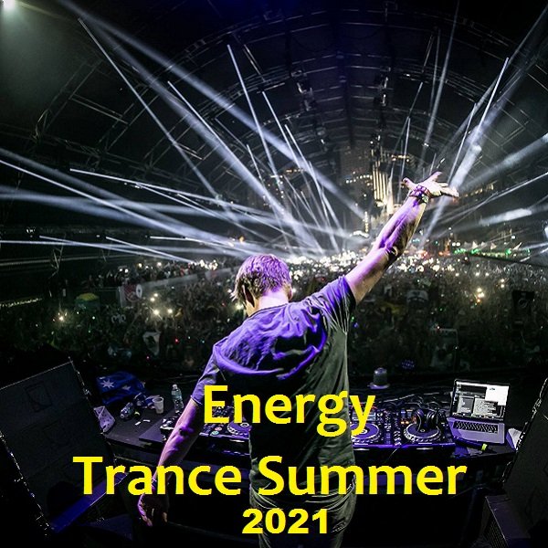 Постер к Energy Trance Summer (2021)