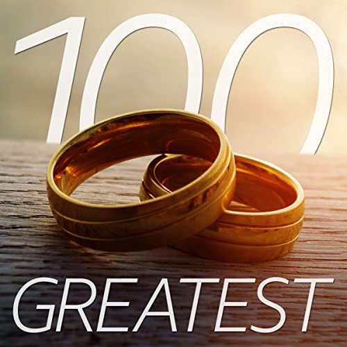 Постер к 100 Greatest Wedding Songs (2021)